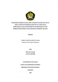 PENGARUH CURRENT RATIO, DEBT TO EQUITY RATIO, DAN TOTAL ASSET TURNOVER TERHADAP RETURN ON ASSET PADA PERUSAHAAN JASA SUB SEKTOR TELEKOMUNIKASI YANG TERDAFTAR DI BURSA EFEK INDONESIA PERIODE 2014-2021