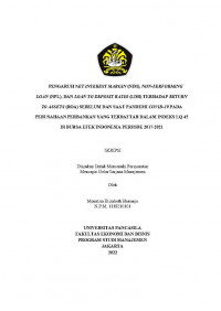 PENGARUH NET INTEREST MARGIN (NIM), NON PERFORMING LOAN (NPL), DAN LOAN TO DEPOSIT RATIO (LDR) TERHADAP RETURN ON ASSETS (ROA) SEBELUM DAN SAAT MASA PANDEMI COVID-19 PADA PERUSAHAAN PERBANKAN YANG TERDAFTAR DI BURSA EFEK INDONESIA PERIODE 2017-2021