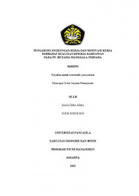 PENGARUH LINGKUNGAN KERJA DAN MOTIVASI KERJA TERHADAP KUALITAS KINERJA KARYAWAN PADA PT HUTAMA MANGGALA PERSADA