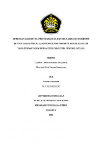 HUBUNGAN LIKUIDITAS, PROFITABILITAS, DAN SOLVABILITAS TERHADAP RETURN SAHAM PERUSAHAAN SUBSEKTOR PROPERTY DAN REAL ESTATE YANG TERDAFTAR DI BURSA EFEK INDONESIA PERIODE 2017-2021