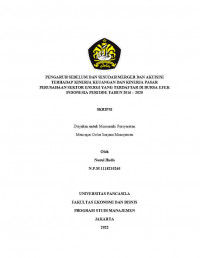 PENGARUH SEBELUM DAN SESUDAH MERGER DAN AKUISISI TERHADAP KINERJA KEUANGAN DAN KINERJA PASAR PERUSAHAAN SEKTOR ENERGI YANG TERDAFTAR DI BURSA EFEK INDONESIA PERIODE TAHUN 2016-2020