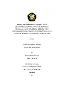 PENGARUH PENGUNGKAPAN CORPORATE SOCIAL, RESPONSIBILITY, KEPUTUSAN INVESTASI, KEPUTUSAN PENDANAAN, DAN PROFITABILITAS TERHADAP NILAI PERUSAHAN PERTAMBANGAN SUB SEKTOR BATU BARA YANG TERDAFTAR DI BURSA EFEK INDONESIA PERIODE 2018-2020