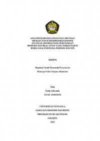 ANALISIS RASIO KEUANGAN DAN ARUS KAS OPERASI UNTUK MEMPREDIKSI KONDISI FINANCIAL DISTRESS PADA PERUSAHAAN PROPERTI DAN REAL ESTAT YANG TERDAFTAR DI BURSA EFEK INDONESIA PERIODE 2018-2020