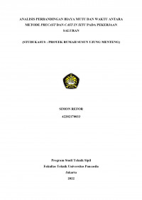 Skripsi: Analisis Perbandingan Biaya Mutu Dan Waktu Antara Metode Precast Dan Cast In Situ Pada Pekerjaan Saluran (Studi Kasus: Proyek Rumah Susun Ujung Menteng)