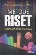 Metode Riset : Aplikasinya dalam Pemasaran