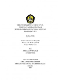 MEKANISME PERHITUNGAN, PEMUNGUTAN, PENYETORAN, DAN PELAPORAN PAJAK PENGHASILAN (PPH) PASAL 23 ATAS JASA KONSULTAN PAJAK PADA PT. XYZ