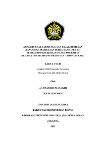 ANALISIS UPAYA PEMUNGUTAN PAJAK BUMI DAN BANGUNAN PEDESAAN PERKOTAAN (PBB-P2) TERHADAP PENERIMAAN PAJAK DAERAH DI KECAMATAN MAMPANG PRAPATAN TAHUN 2018-2022