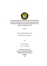 PENGARUH GOOD CORPORATE GOVERNANCE DAN KINERJA KEUANGAN TERHADAP TAX AVOIDANCE PADA PERUSAHAAN SEKTOR MANUFAKTUR YANG TERDAFTAR DI BURSA EFEK
INDONESIA PERIODE 2018-2021