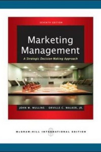 Marketing Management : A Strategic Decision-making Approach