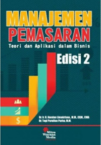 Manajemen Pemasaran : Teori dan Aplikasi dalam Bisnis Edisi 2