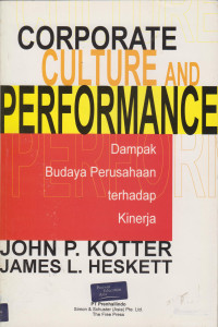 Corporate Culture and Performance : Dampak Budaya Perusahaan terhadap Kinerja