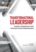 Transformational Leadership Konsep Pendekatan dan Implikasi pada Pembangunan