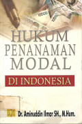 Hukum Penanaman Modal Di Indonesia