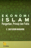 Ekonomi Islam Pengertian Prinsip Dan Fakta