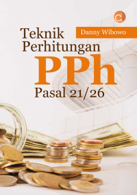 teknik Perhitungan PPH Pasal 21/26