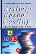 Activity Based Costing Teori dan Aplikasi