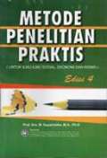 Metode Penelitian Praktis (Untuk Ilmu-ilmu Sosial dan Ekonomi)