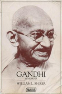 Gandhi: A Memoir