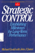 Strategic Control: Establishing Milestones for Long-Term Performance