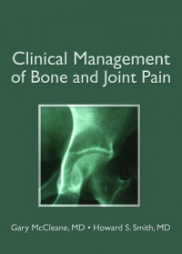 Clinical Management of Bone and Joint Pain.