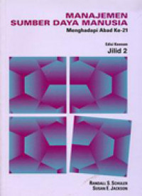Manajemen Sumber Daya Manusia: Menghadapi Abad Ke-21 (Jilid 2)
