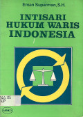 Intisari Hukum Waris Indonesia