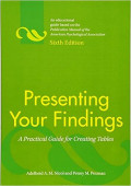 Presenting Your Findings: A Practical Guide for Creating Tables Sixth Edition