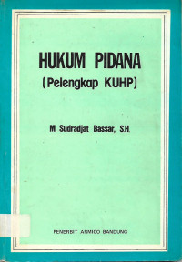 HUKUM PIDANA (Pelengkap KHUP)