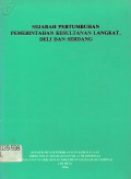 Sejarah Pertumbuhan Pemerintahan Kesultanan Langkat, Deli dan Serdang