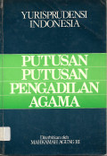 YURISPRUDENSI INDONESIA PUTUSAN-PUTUSAN PENGADILAN AGAMA