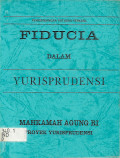 FIDUCIA DALAM YURISPRUDENSI