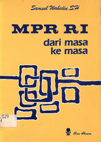 MPR RI dari masa ke masa