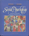 Social Psychology : Understanding Human Interaction