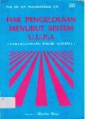 HAK PENGELOLAAN MENURUT SISTEM UUPA (UNDANG-UNDANG POKOK AGRARIA).