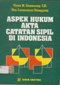 Aspek Hukum Akta Catatan Sipil Di Indonesia