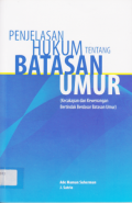 PENJELASAN HUKUM TENTANG BATASAN UMUR.