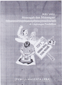 MENCEGAH DAN MENANGANI KEKERASAN SEKSUAL TERHADAP PEREMPUAN DAN ANAK DI LINGKUNGAN PENDIDIKAN.