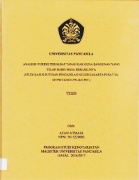 TESIS: ANALISIS YURIDIS TERHADAP TANAH HAK GUNA BANGUNAN YANG TELAH HABIS MASA BERLAKUNYA (STUDI KASUS PUTUSAN PENGADILAN NEGERI JAKARTA PUSAT NO. 527/PDT.G/2013/PN.JKT.PST).