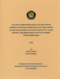 Tesis: Analisis Yuridis Perjanjian Jual Beli Saham Nominee (Studi kasus Perjanjian Jual Beli Saham Antara Rami Sadek M. Kuwatly Dengan PT. Cakra Mineral TBK Berdasarkan Putusan Nomor: 375/PDT/2018/PT.DKI)