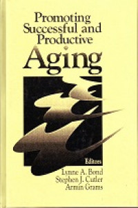 Promoting Successful and Productive Aging