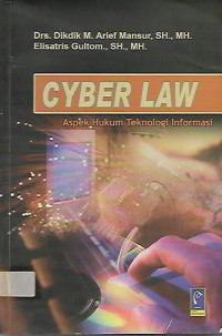 Cyber law aspek hukum teknologi informasi