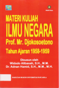 MATERI KULIAH ILMU NEGARA PROF.MR. DJOKOSOETONO TAHUN AJARAN 1958-1959