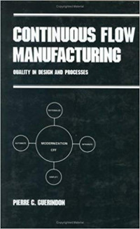 Continuous Flow Manufacturing: Quality in Design and Processes