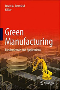 Green Manufacturing : Fundamentals and Applications