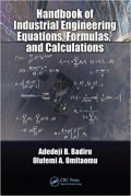 Handbook of Industrial Engineering Equations, Formulas, and Calculations