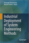 Industrial Deployment of System Engineering Methods