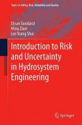 Introduction to Risk and Uncertainty in Hydrosystem Engineering