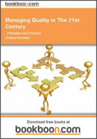 Managing Quality in The 21st Century : Principles and Practice