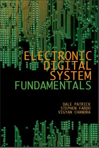 Electronic Digital System Fundamentals