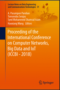 Proceeding of the International Conference on Computer Netrworks, Big Data and loT (ICCBI - 2018)